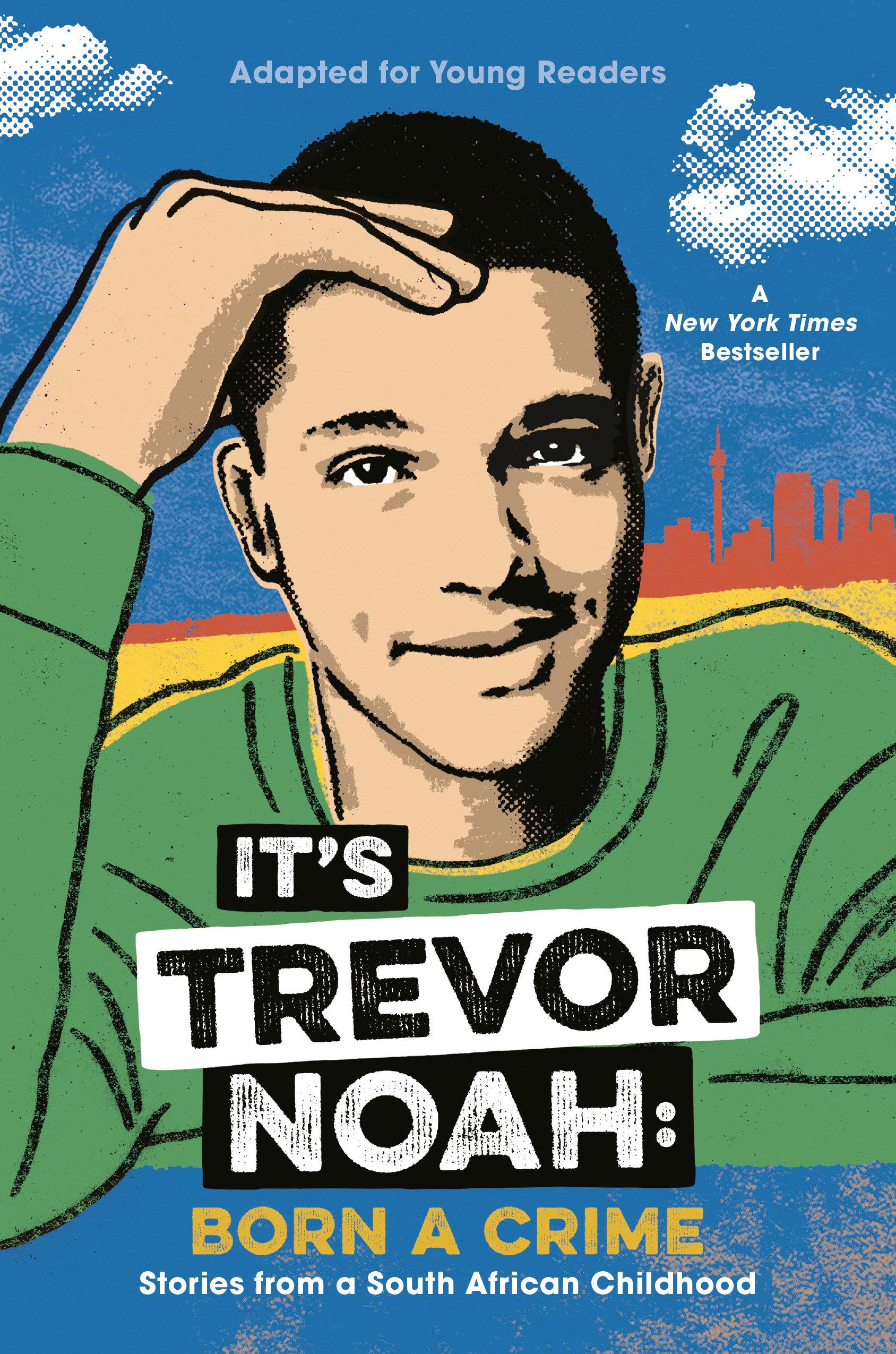 It's Trevor Noah - Born A Crime Young Readers Edition