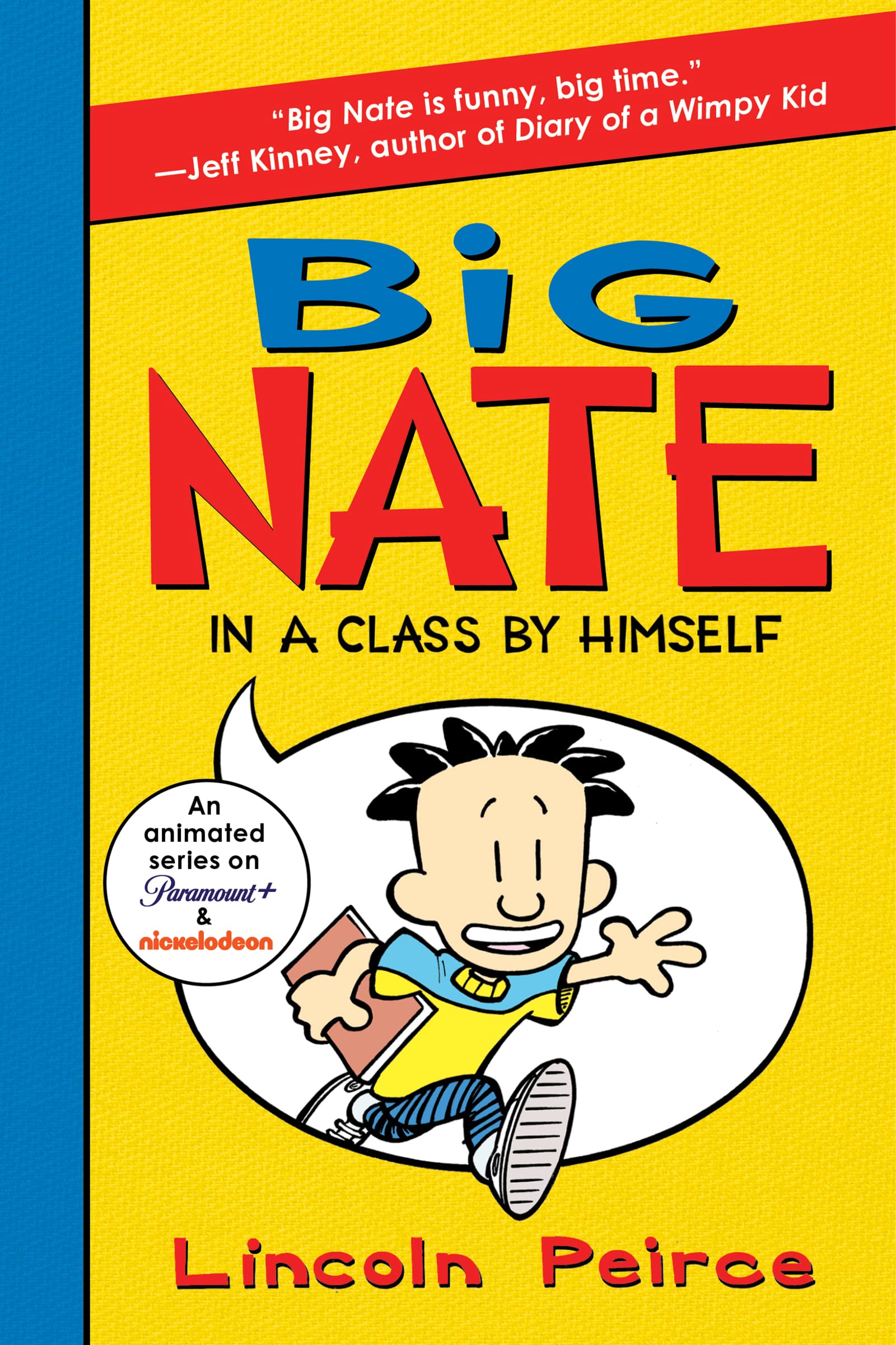 Big Nate - In A Class By Himself Book 1