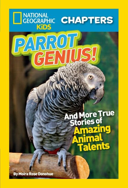National Geographic Kids Chapters - Parrot Genius!