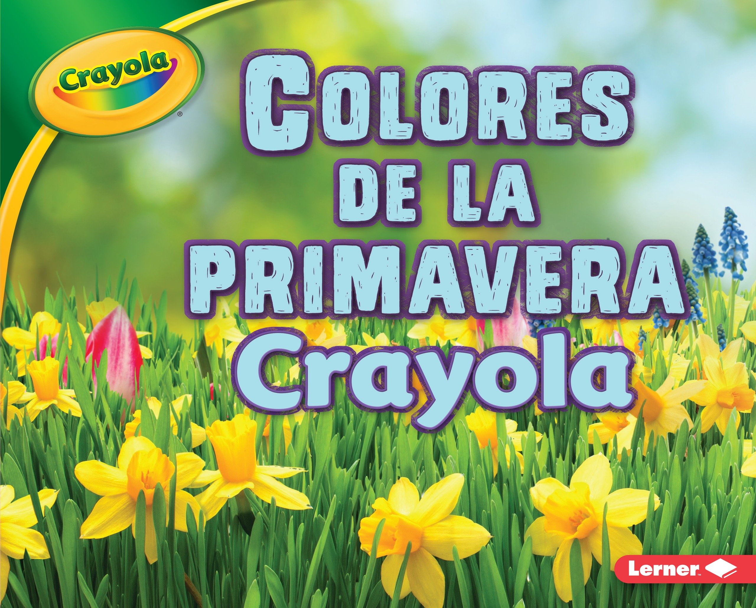 Colores De La Primavera Crayola | Green Valley Book Fair