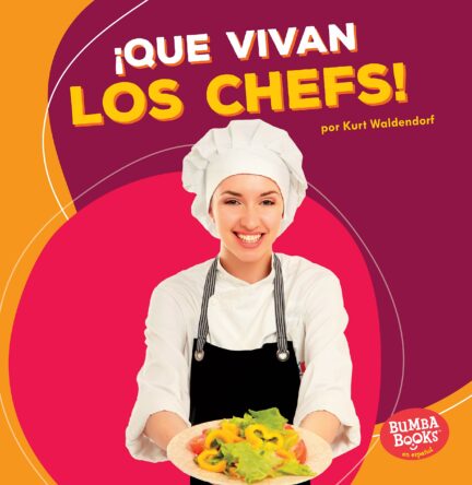 ¡Que Vivan los Chefs!