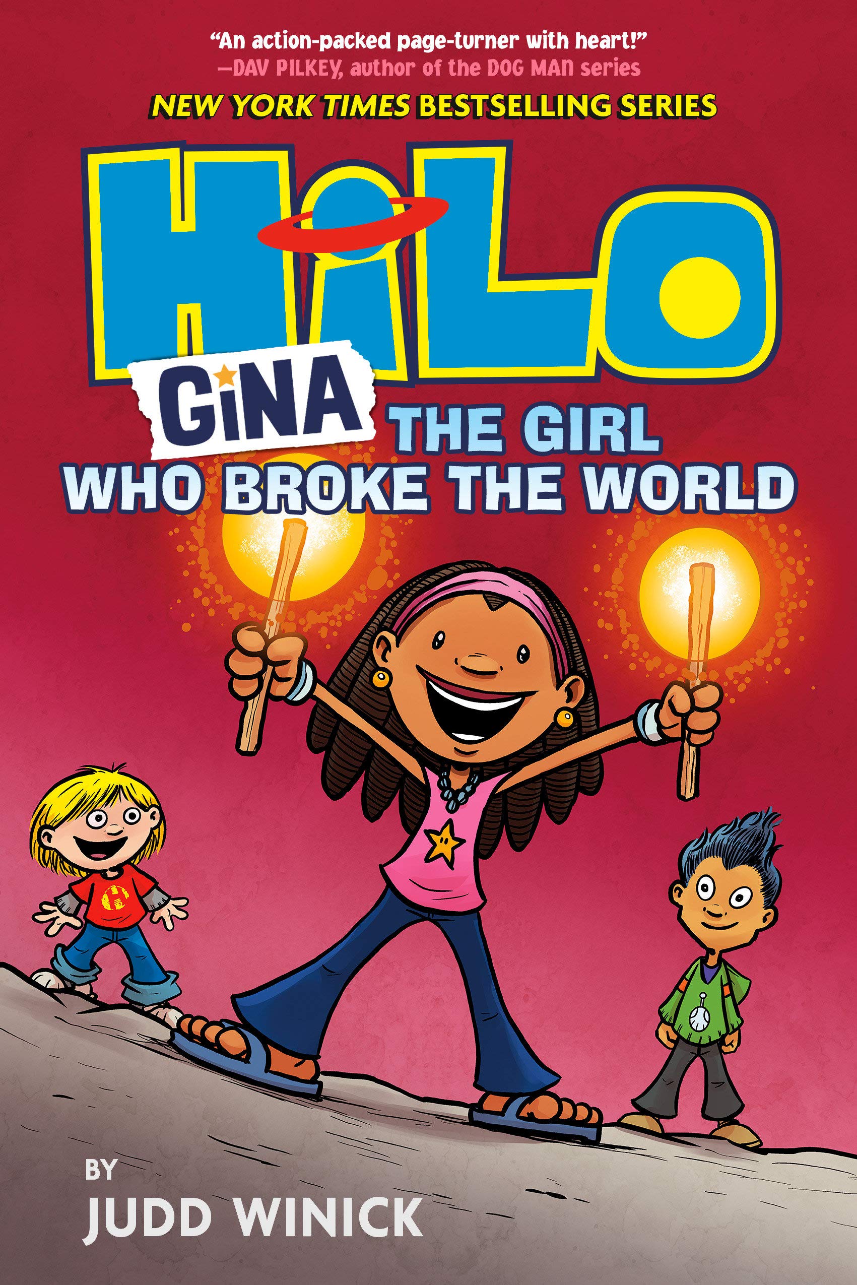 Hilo Gina The Girl Who Broke the World Book 7