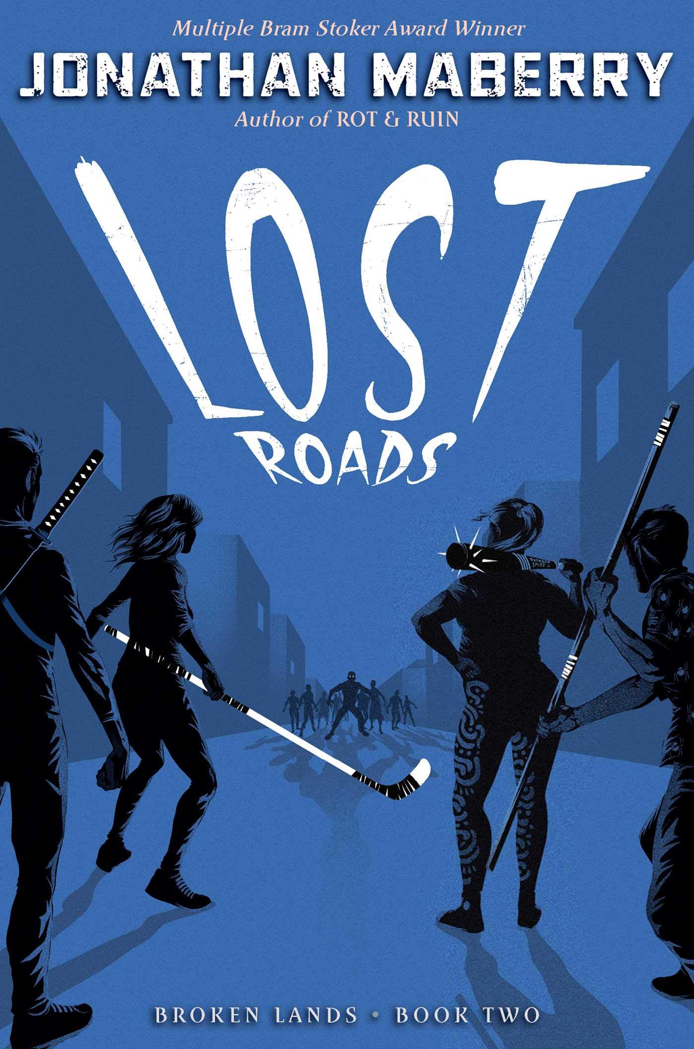 Lost Roads Book 2