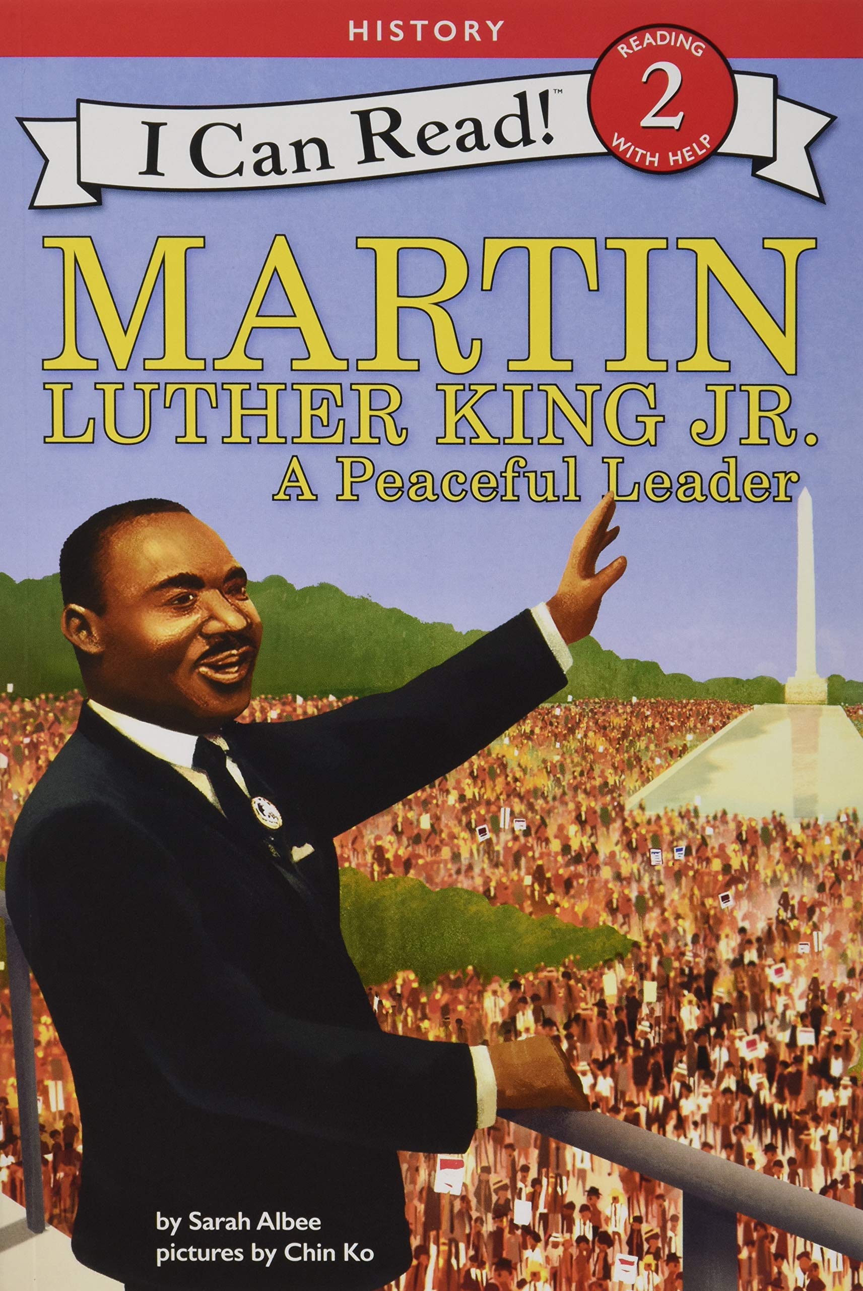 I Can Read! Martin Luther King Jr. A Peaceful Leader