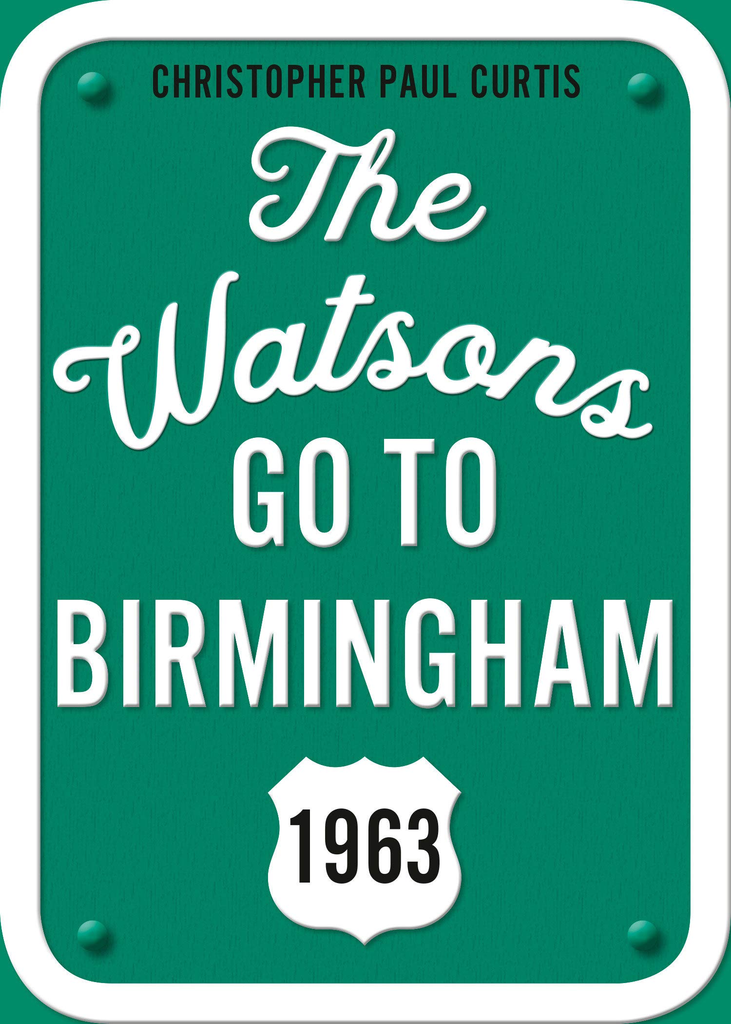 The Watsons Go To Birmingham 1963