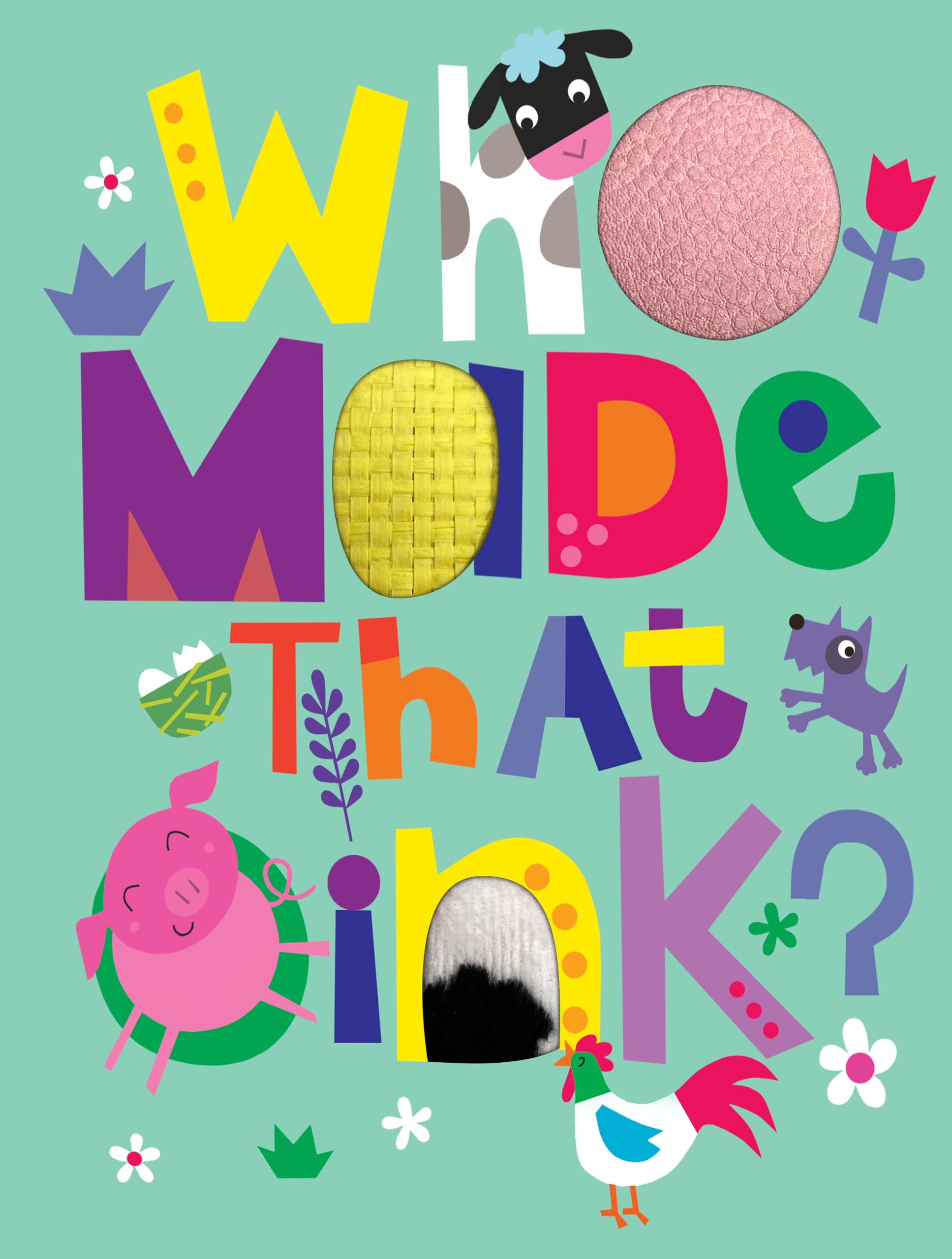 Who Made That Oink Touch And Feel Sensory Book Green Valley Book Fair who-made-that-oink-touch-and-feel-sensory-book-green-valley-book-fair