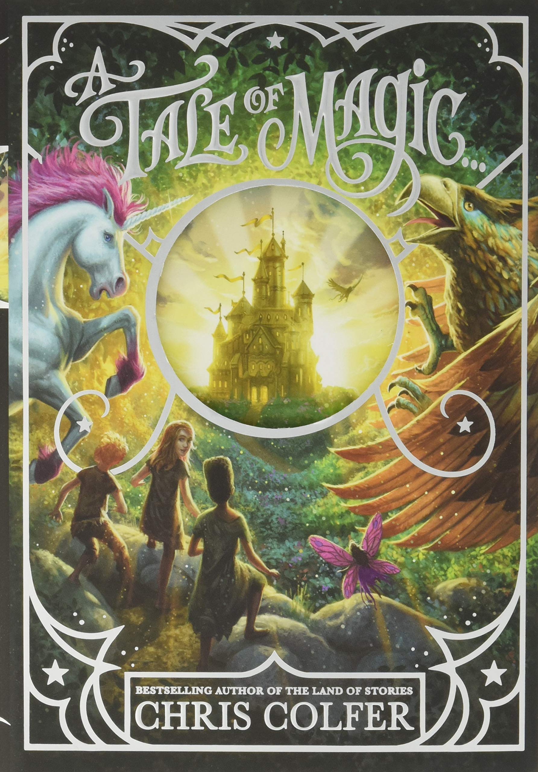 A Tale of Magic... Book 1