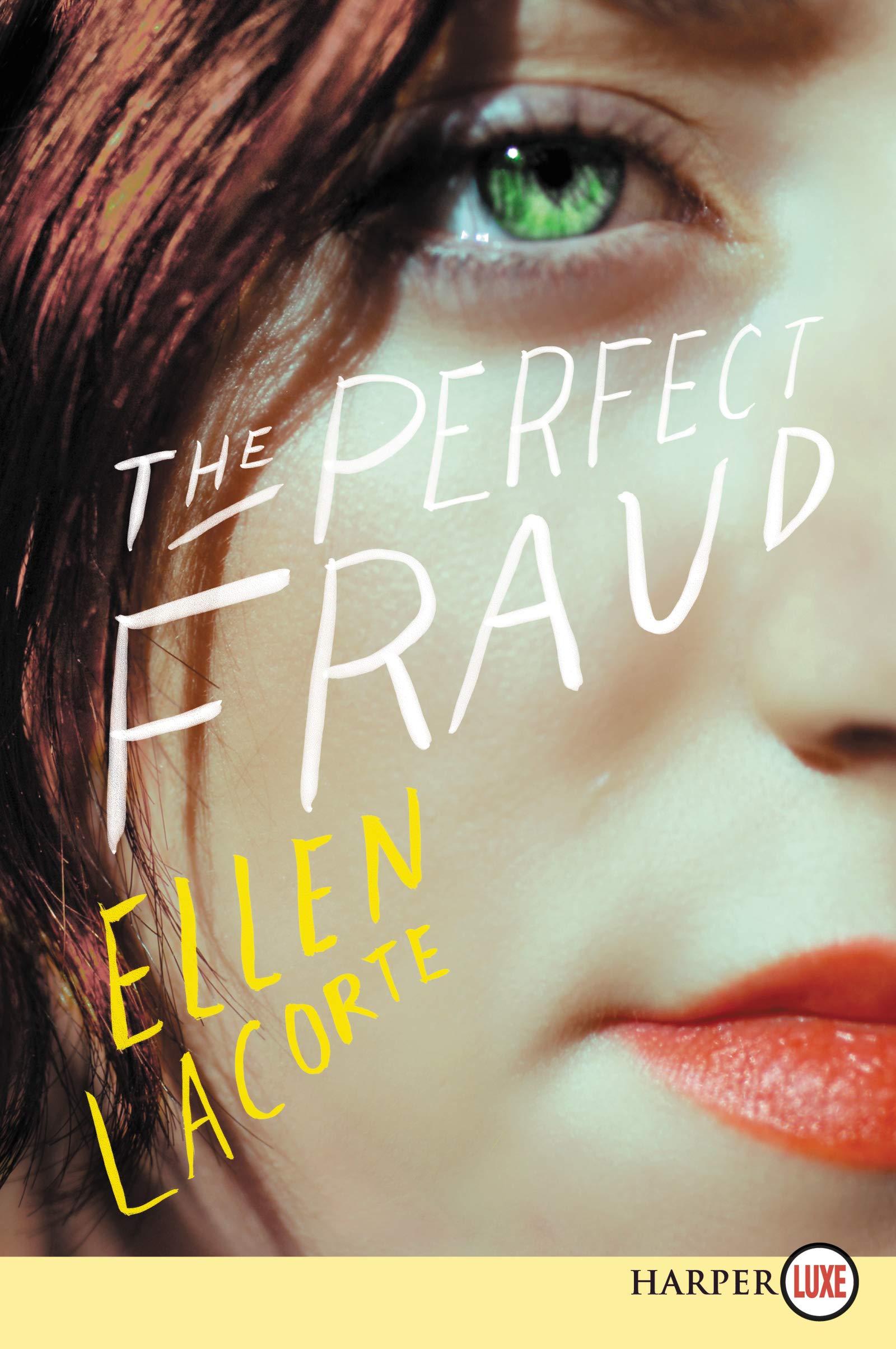 The Perfect Fraud *Large Print*
