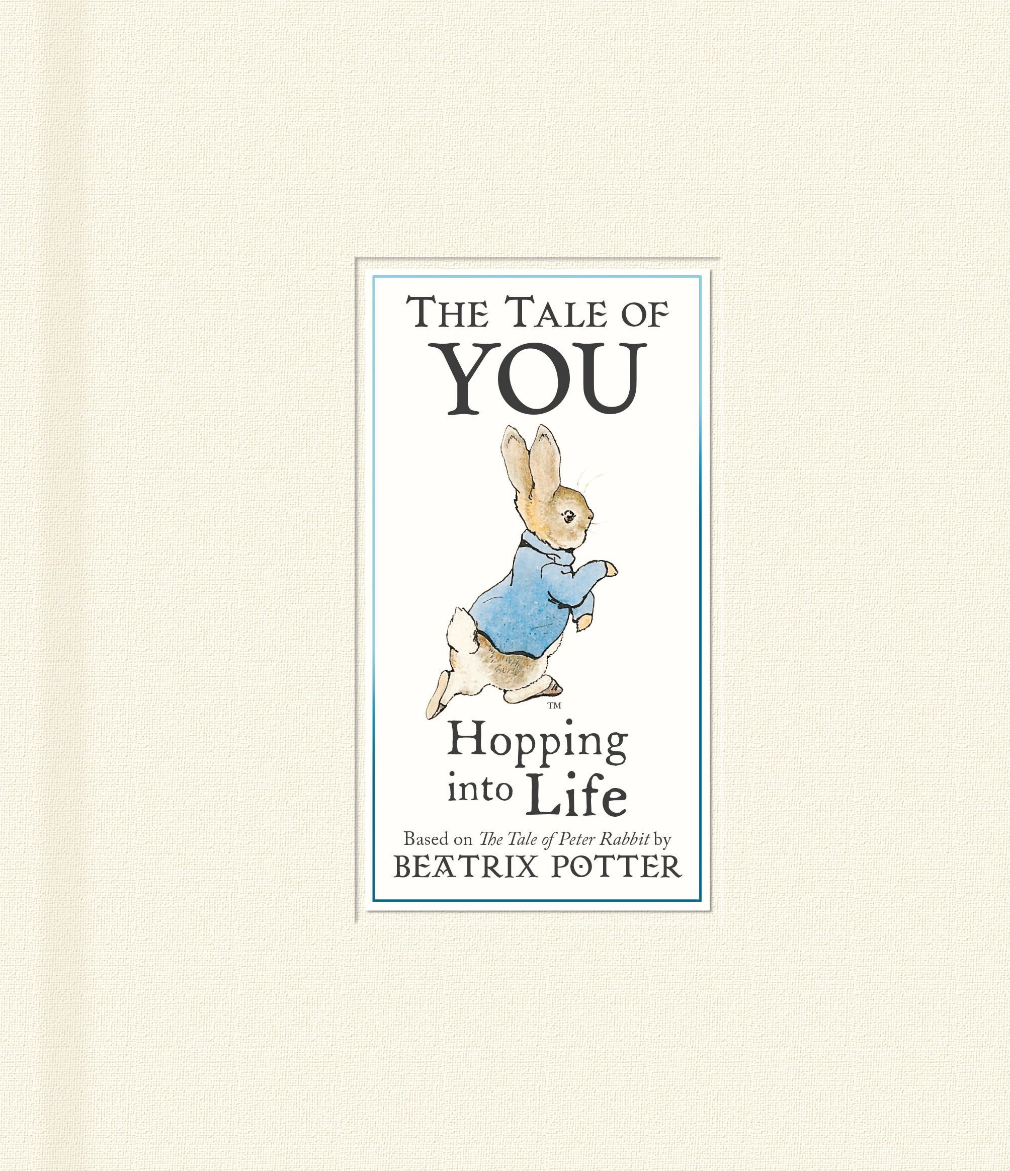 The Tale of You: Hopping into Life