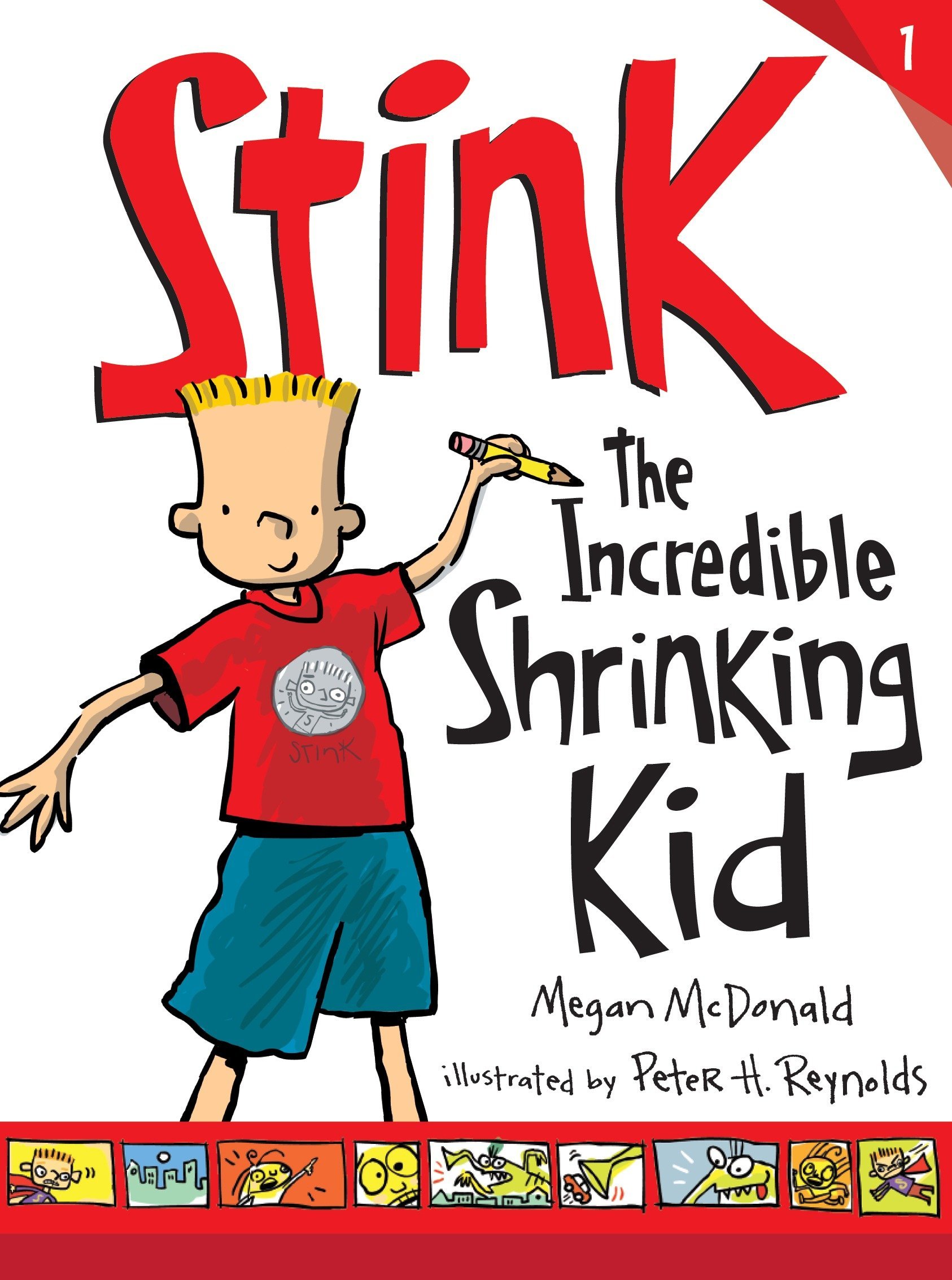 Stink The Incredible Shrinking Kid Book 1