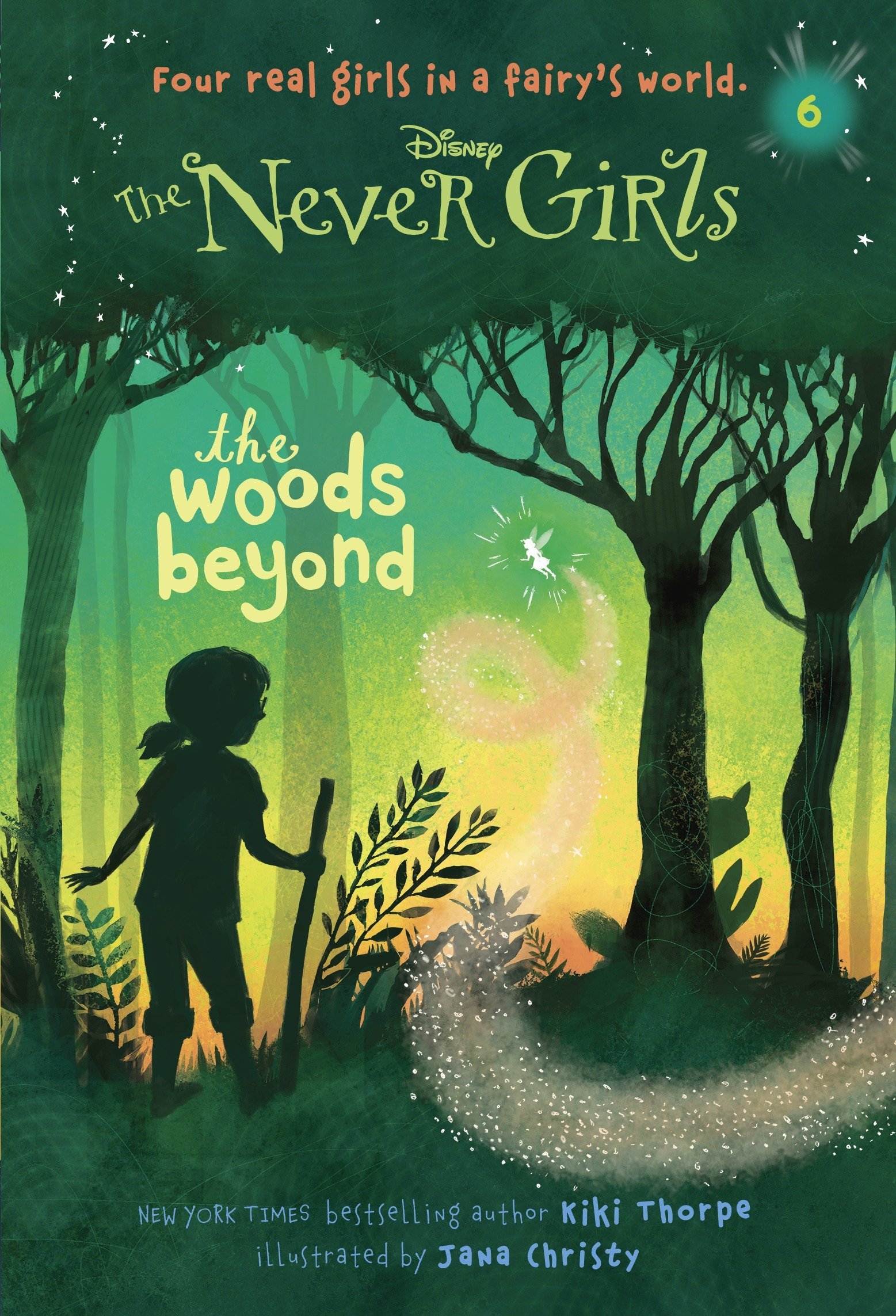 The Never Girls The Woods Beyond Book 6