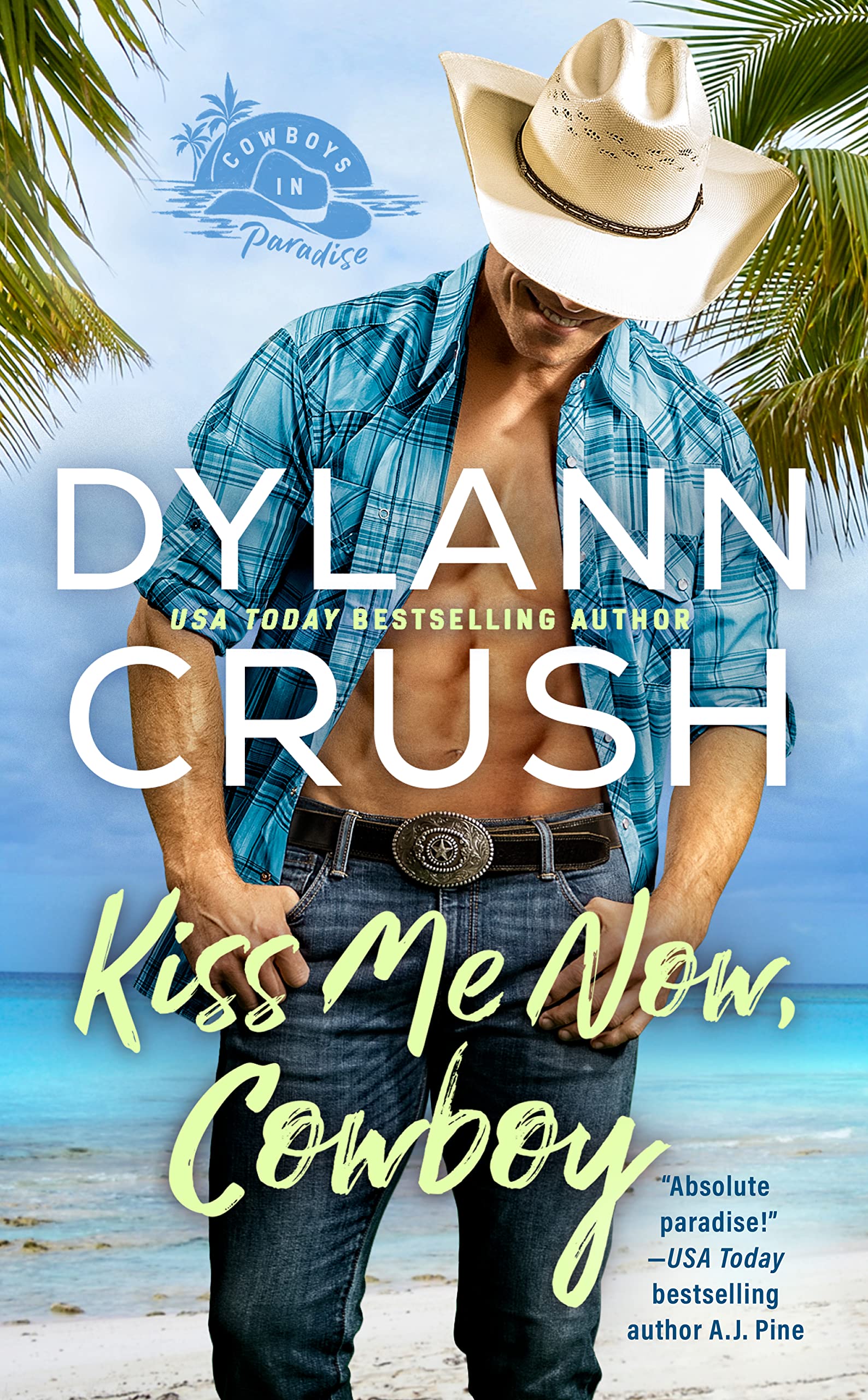 Kiss Me Now, Cowboy Book 1
