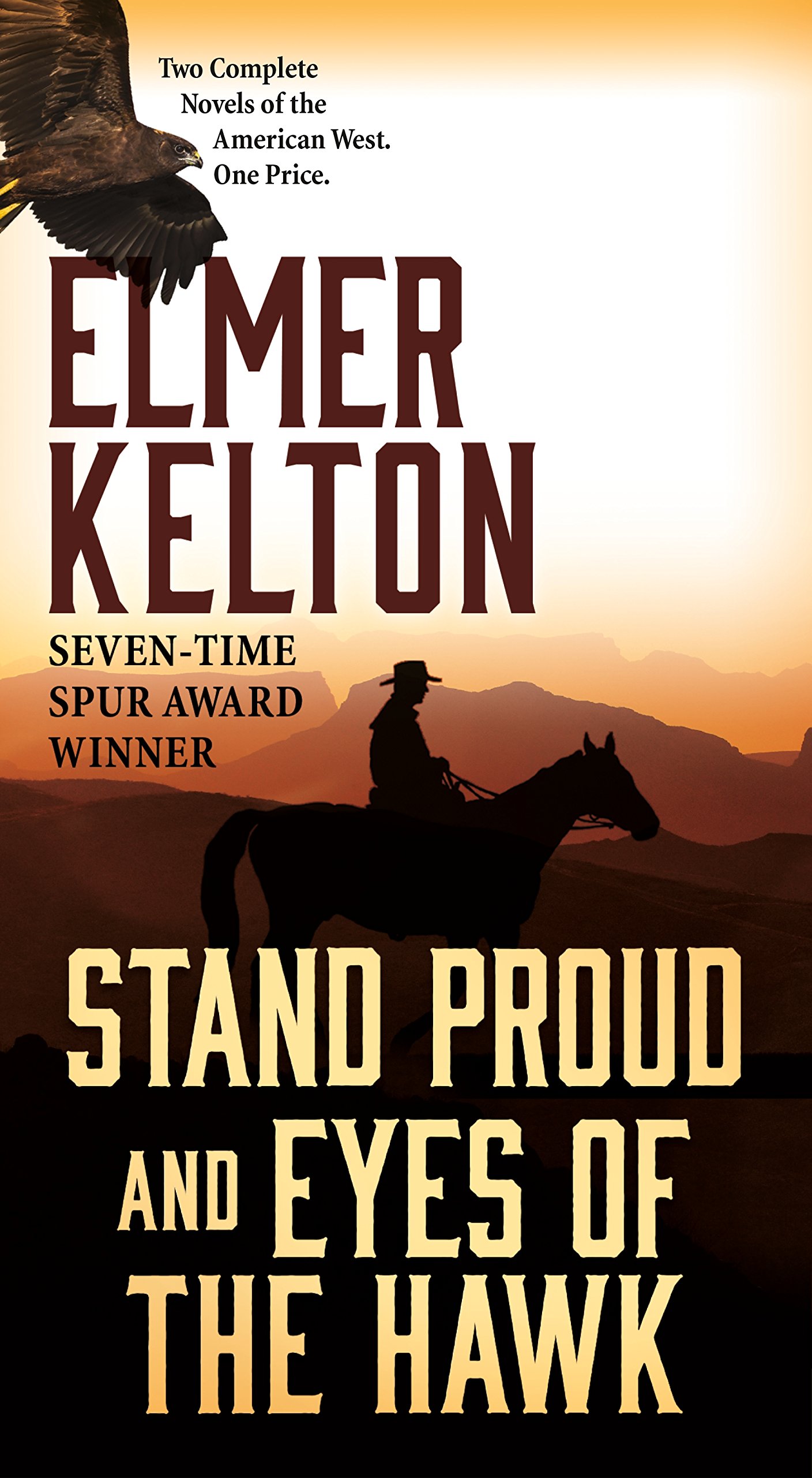 Stand Proud and Eyes of the Hawk 2 Books in 1