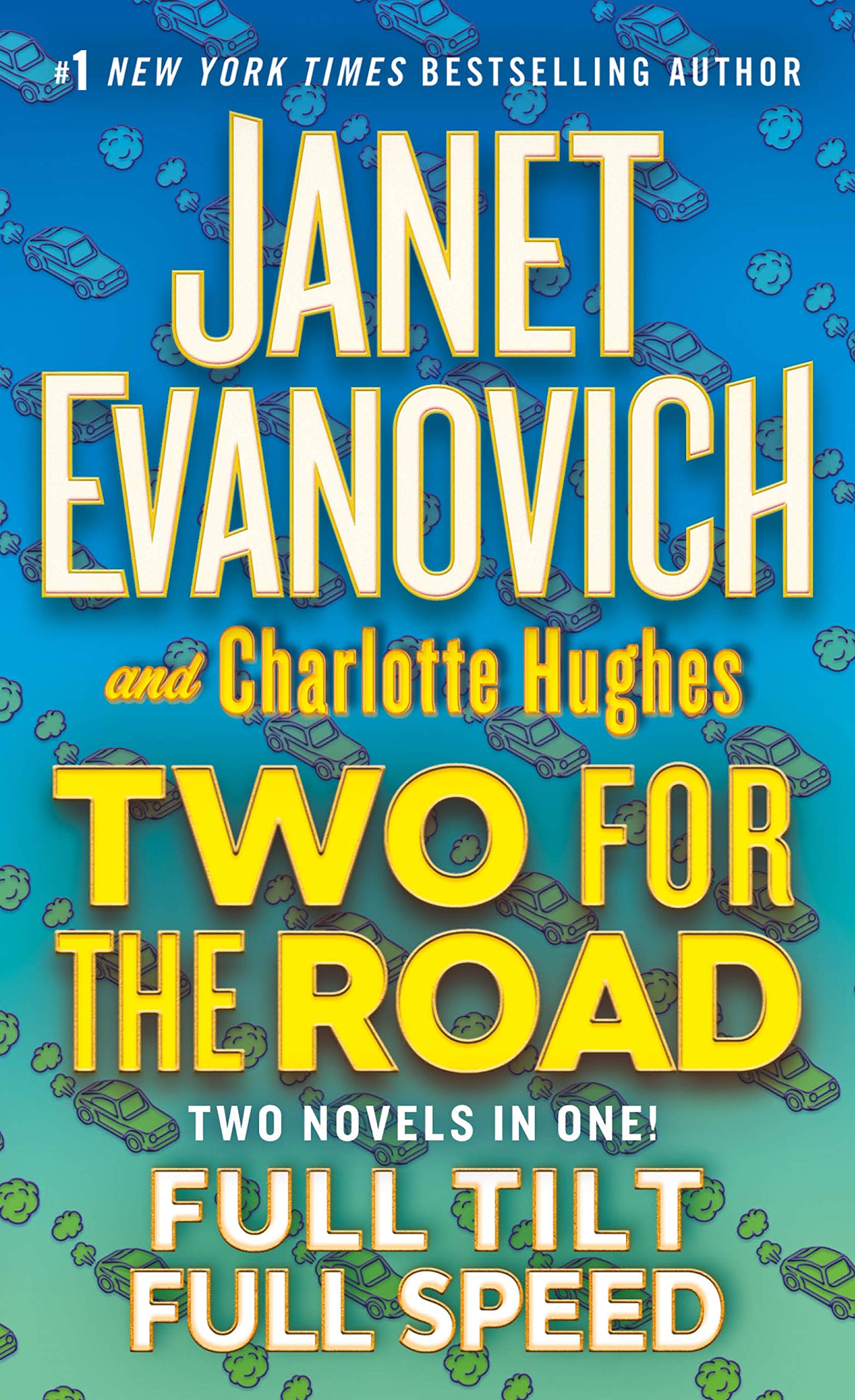 Two for the Road: Full Tilt & Full Speed 2 Books in 1 Books 2 & 3