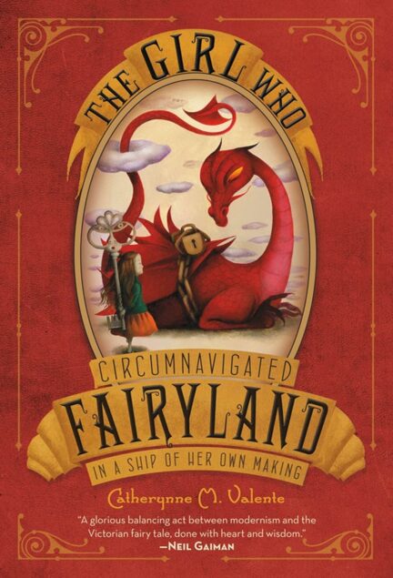 The Girl Who Circumnavigated Fairyland in a Ship of Her Own Making Book 1