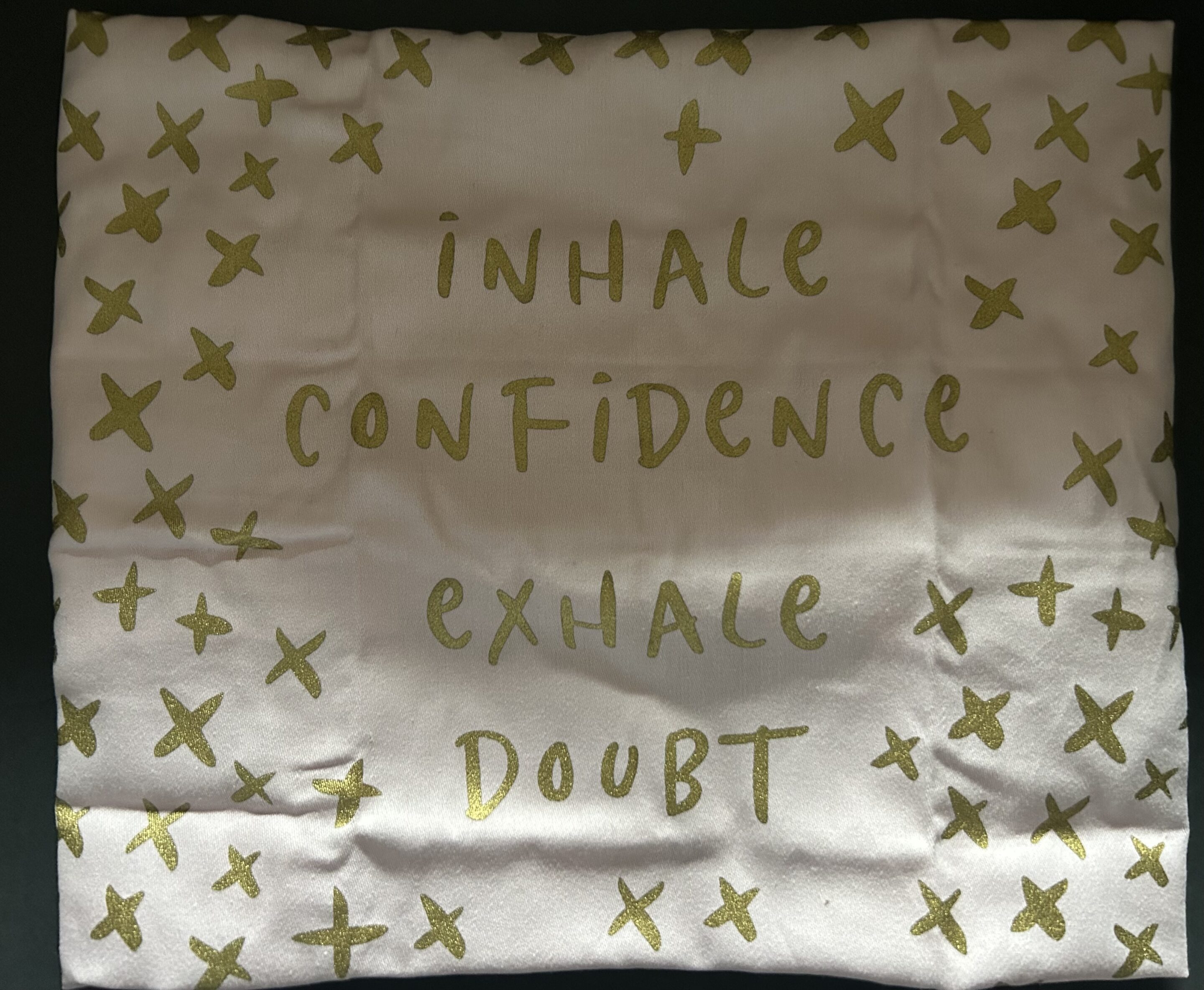 Inhale Confidence Exhale Doubt Light Pink Dishtowel 18" x 26"
