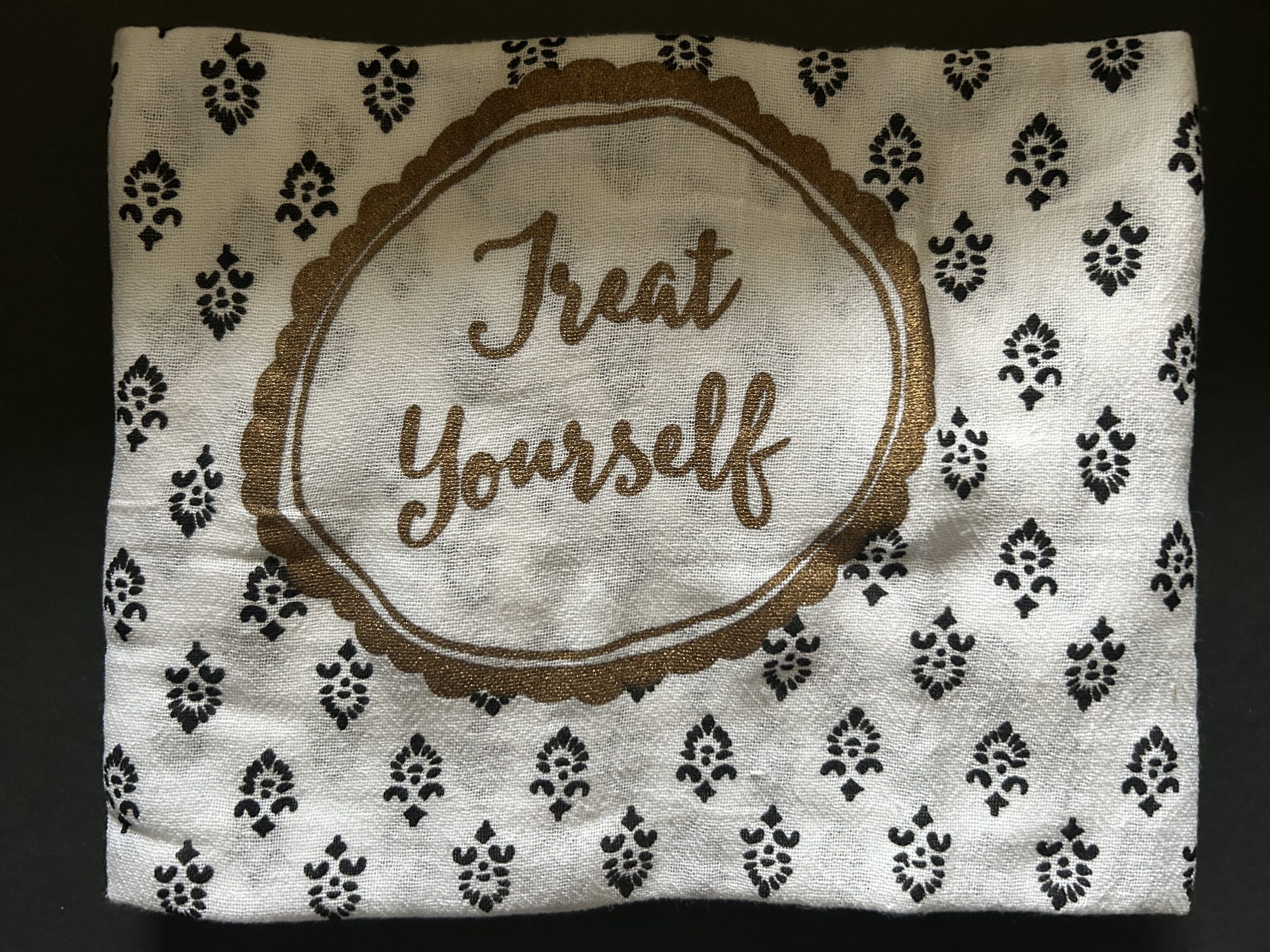 Treat Yourself Flour Sack Dishtowel 28" x 29"