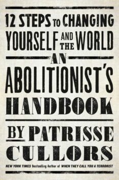 Book cover for An Abolitionist's Handbook by Patrisse Cullors