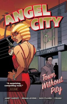 Book cover for Angel City: Town Without Pity, a graphic novel.