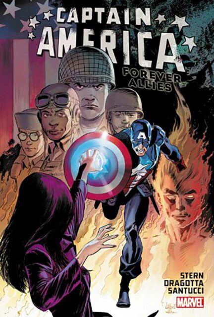 Marvel comic book cover for Captain America: Forever Allies by Stern, Dragotta, and Santucci.