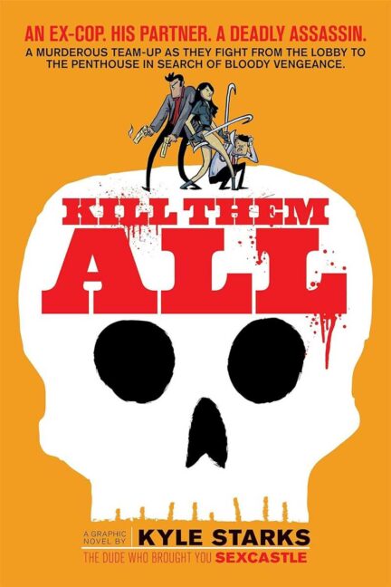 Book cover for Kill Them All, a graphic novel.