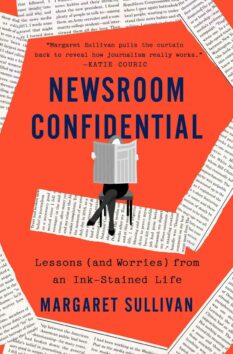 Book cover for Newsroom Confidential by Margaret Sullivan