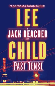 Book cover for Past Tense, a Jack Reacher novel by Lee Child.