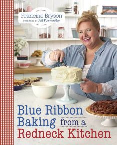 Book cover for Blue Ribbon Baking from a Redneck Kitchen by Francine Bryson and Jeff Foxworthy