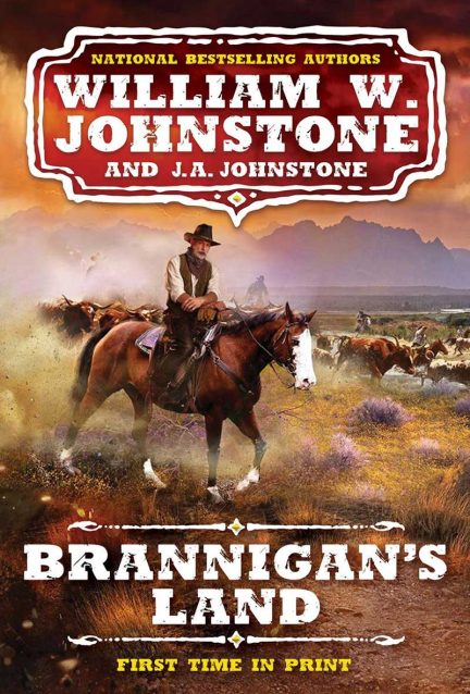 Book cover for Brannigan's Land by William Johnstone and J.A. Johnstone