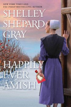 Book cover for Happily Ever Amish by Shelley Shepard Gray