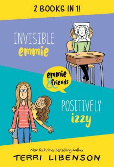 Book cover for Invisible Emmie and Positively Izzy set by Terri Libenson