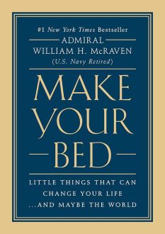 Book cover for Make Your Bed by Admiral William H. McRaven