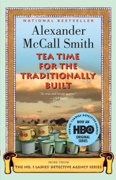 Book cover for Tea Time for the Traditionally Built by Alexander McCall Smith