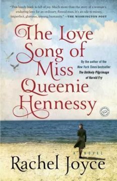 Book cover for The Love Song of Miss Queenie Hennessy by Rachel Joyce