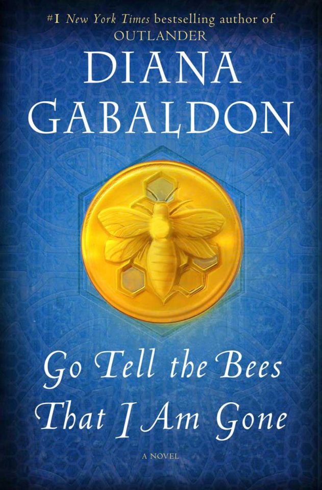 Go-Tell-the-Bees-That-I-Am-Gone---Diana-Gabaldon