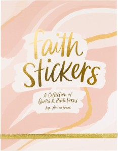 Faith Stickers - A Collection of Quotes & Bible Versus