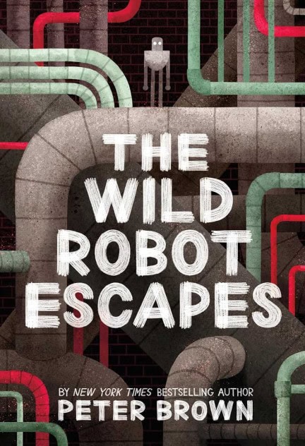 The Wild Robot Escapes (The Wild Robot, #2)