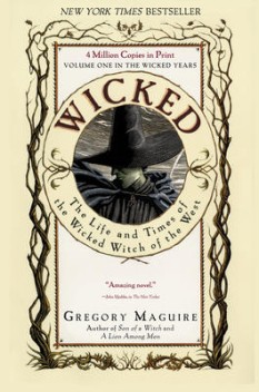 Wicked (Wicked Years, #1)
