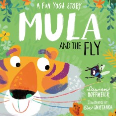 Mula and the Fly (Mula and Friends, #1)