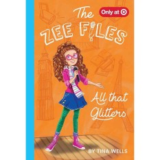All That Glitters (The Zee Files, #2)