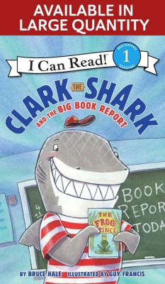 Clark the Shark and the Big Book Report