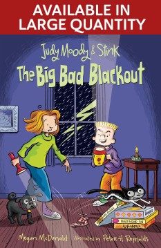 The Big Bad Blackout (Judy Moody and Stink, #3)