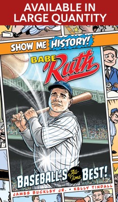 Show Me History! Babe Ruth