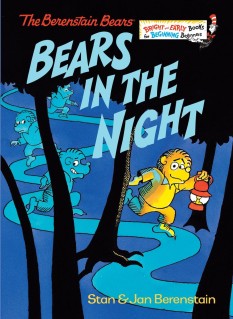 The Berenstain Bears: Bears in the Night