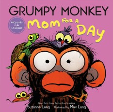 Grumpy Monkey Mom for a Day