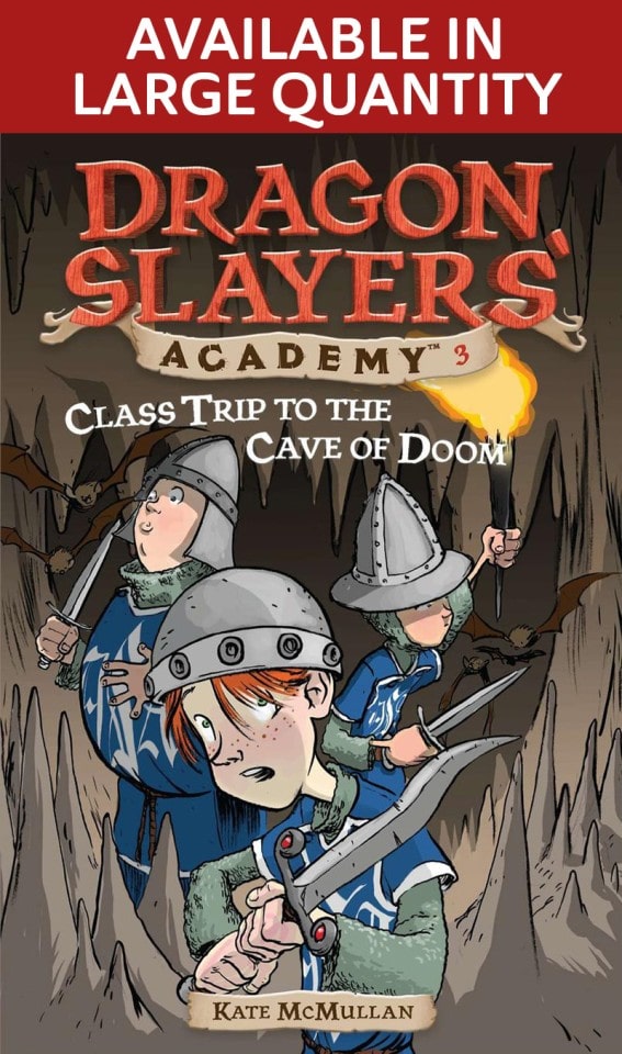 Class Trip to the Cave of Doom (Dragon Slayers' Academy, #3)