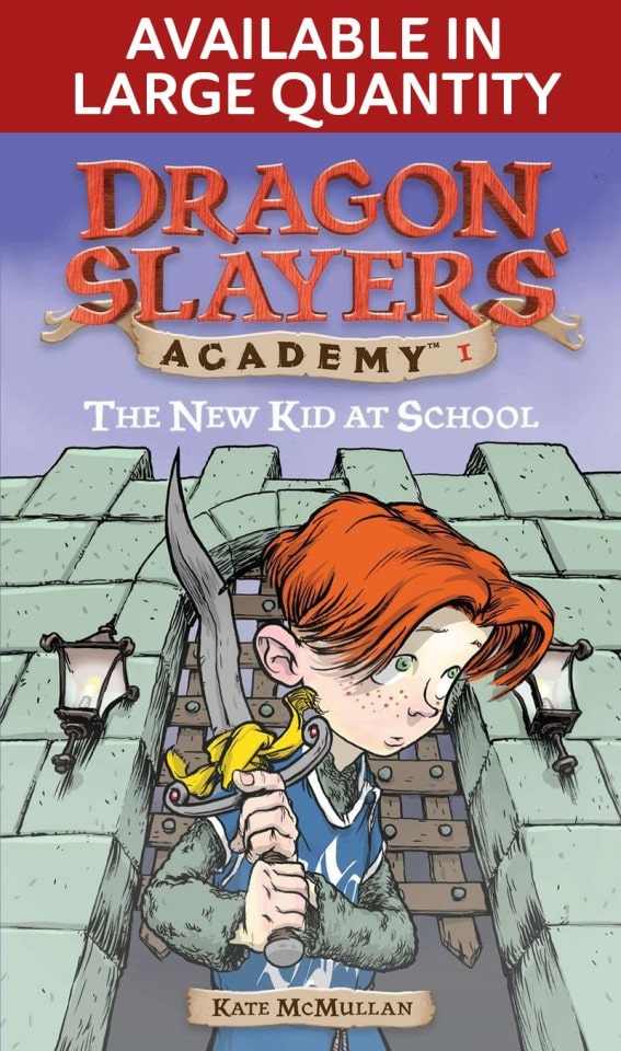 The New Kid at School (Dragon Slayers' Academy, #1)