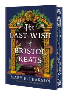 The Last Wish of Bristol Keats (The Courting of Bristol Keats, #2)