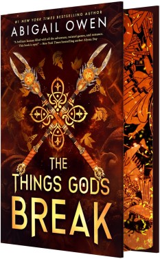 The Things Gods Break (The Crucible, #2)
