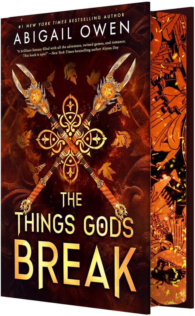 The Things Gods Break (The Crucible, #2)